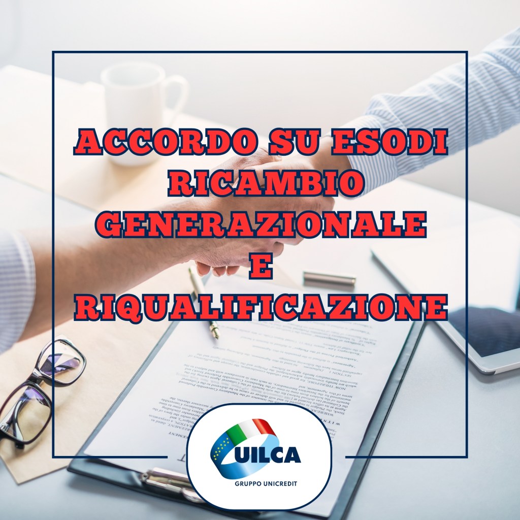 Accordo su esodi, ricambio generazionale e riqualificazione