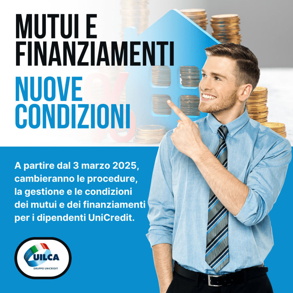 Mutui e Finanziamenti – Nuove Condizioni per i&nbsp;dipendenti